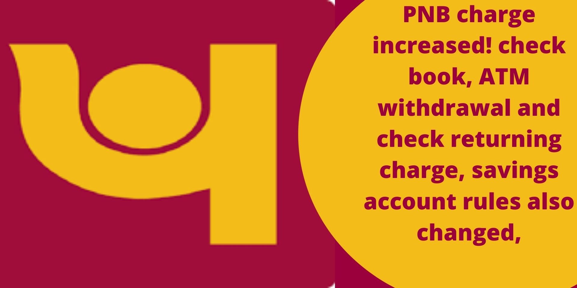 pnb-charge-increased-check-book-atm-withdrawal-and-check-returning