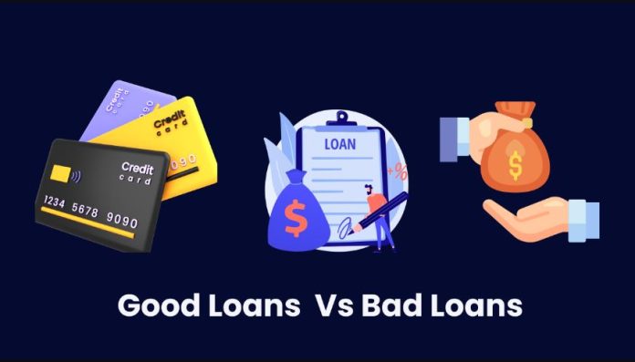 Good Loan Vs Bad Loan: Which loans are beneficial and which ones cause harm? Know the difference between good and bad loans