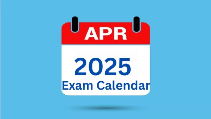 April 2025 Exam Calendar: These recruitment exams will be conducted in April next year, know on which dates you can apply